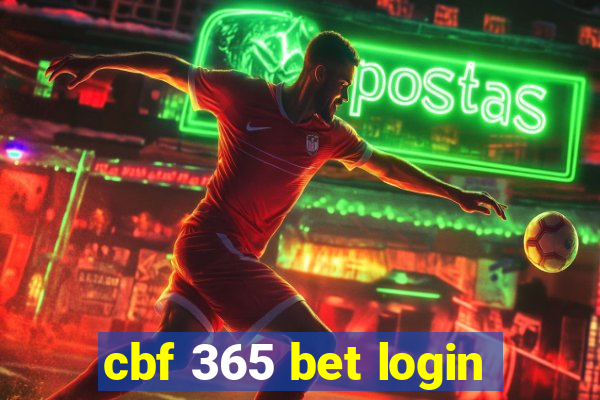 cbf 365 bet login