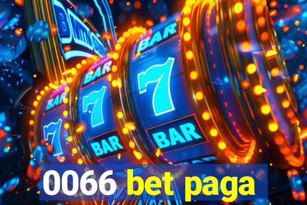 0066 bet paga