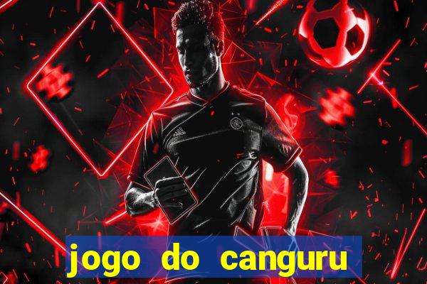 jogo do canguru esporte da sorte