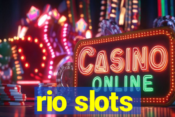 rio slots