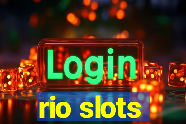 rio slots