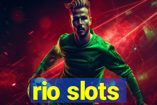 rio slots