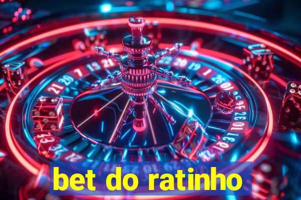 bet do ratinho