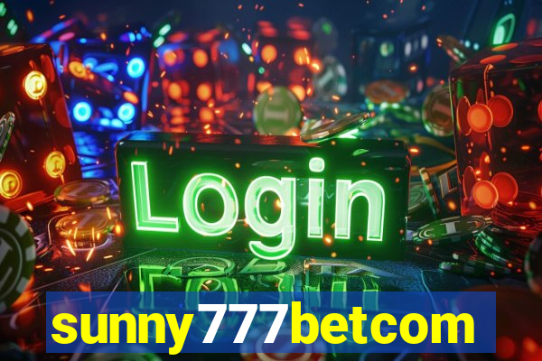 sunny777betcom