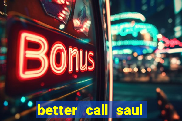 better call saul dublado torrent