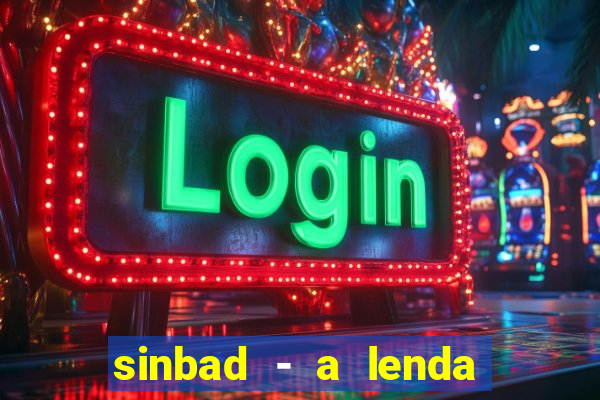 sinbad - a lenda dos sete mares online dublado