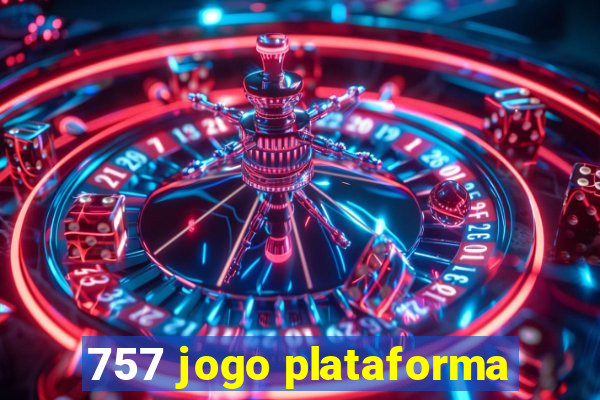 757 jogo plataforma