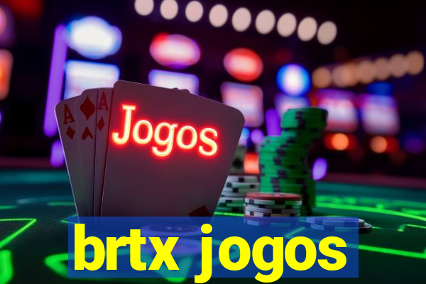 brtx jogos