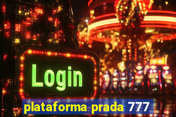 plataforma prada 777