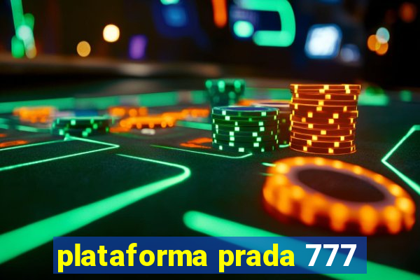 plataforma prada 777