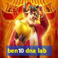 ben10 dna lab