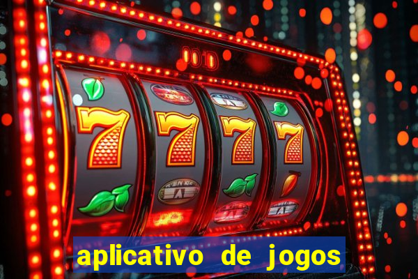 aplicativo de jogos que pagam de verdade