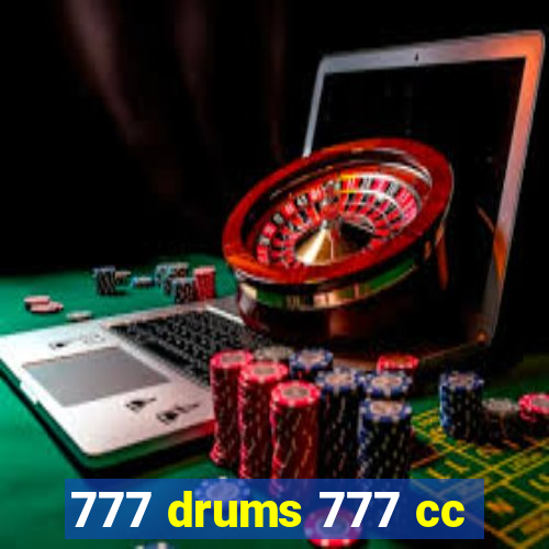 777 drums 777 cc