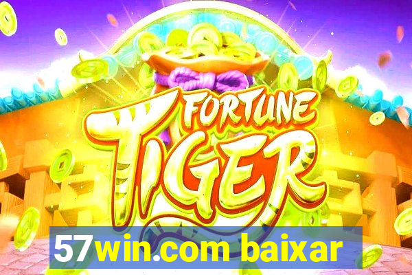 57win.com baixar