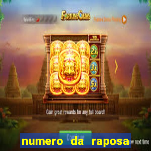 numero da raposa jogo do bicho