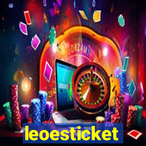 leoesticket