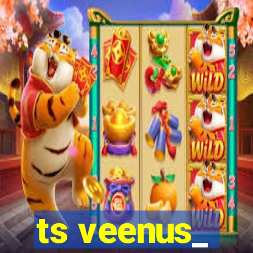 ts veenus_