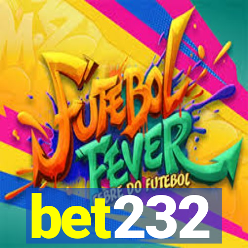 bet232