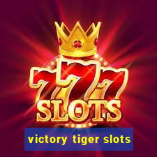 victory tiger slots