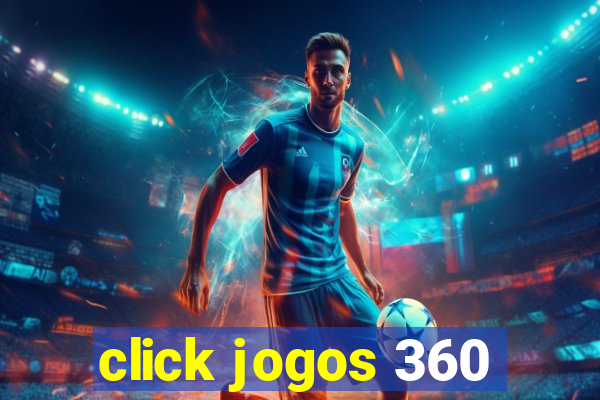 click jogos 360