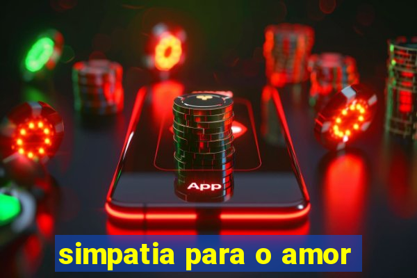 simpatia para o amor