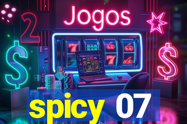 spicy 07