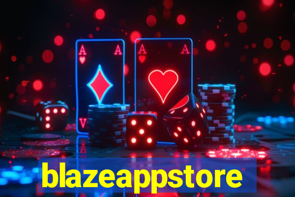 blazeappstore