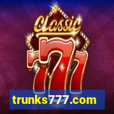 trunks777.com