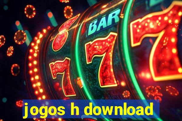 jogos h download