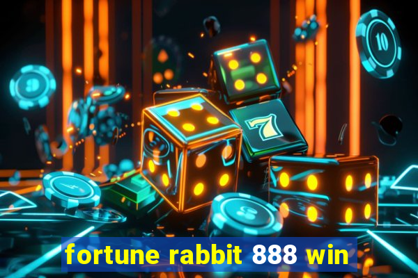 fortune rabbit 888 win