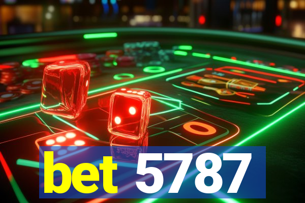 bet 5787