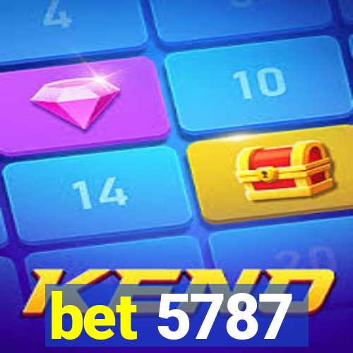 bet 5787