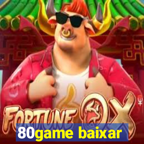 80game baixar