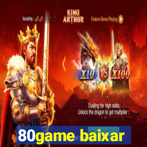 80game baixar