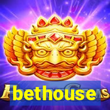 bethouse