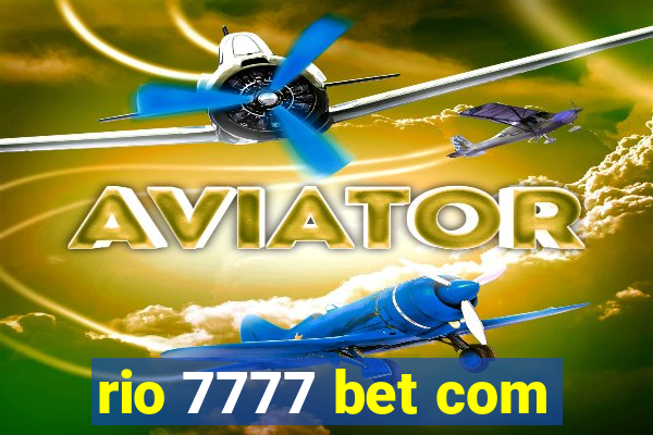 rio 7777 bet com