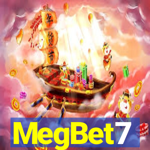 MegBet7