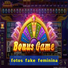 fotos fake feminina no espelho