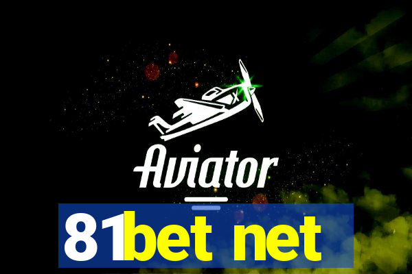 81bet net