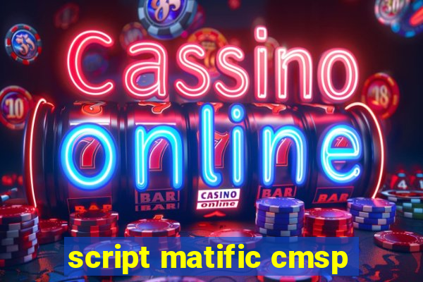 script matific cmsp