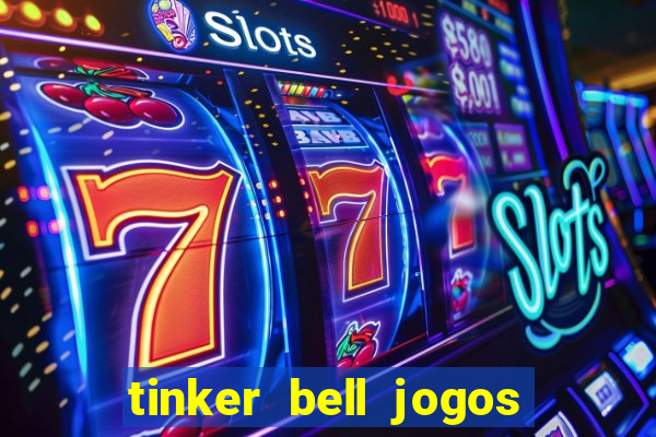 tinker bell jogos do refugio das fadas completo dublado