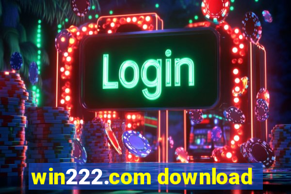 win222.com download