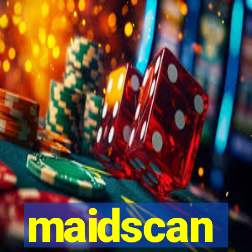 maidscan