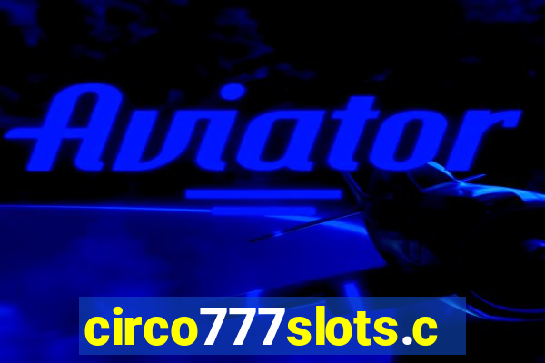 circo777slots.com