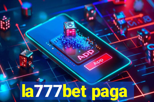 la777bet paga