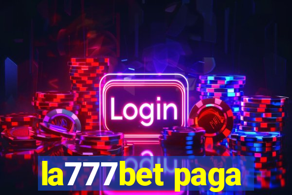 la777bet paga