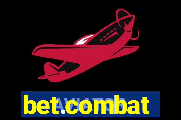 bet.combat