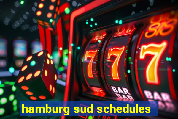 hamburg sud schedules