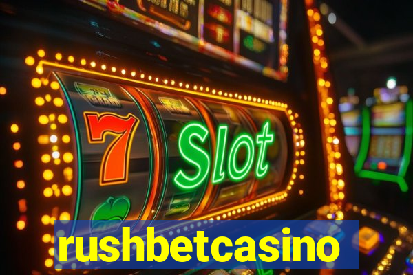 rushbetcasino