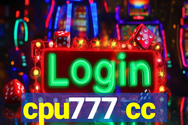 cpu777 cc